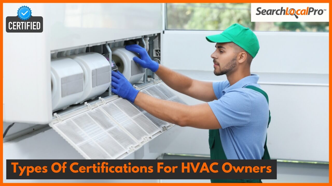 Types Of Certifications For HVAC Owners