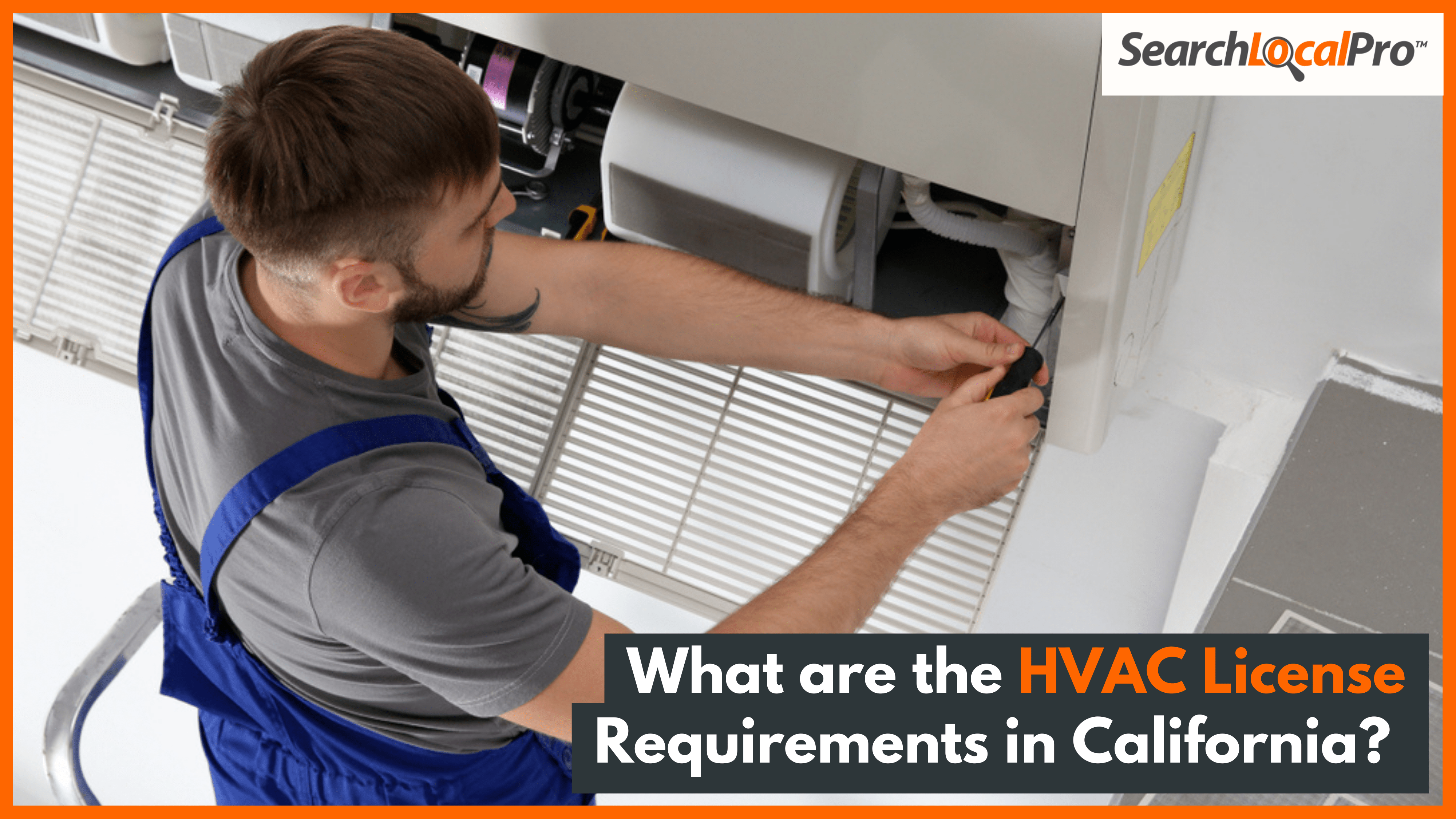 What are the HVAC License Requirements in California