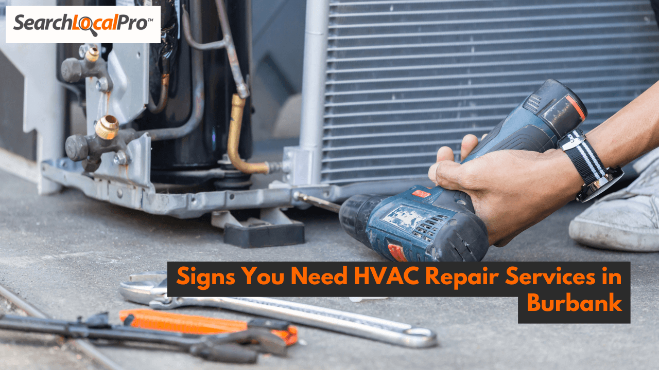 HVAC Repair Services in Burbank